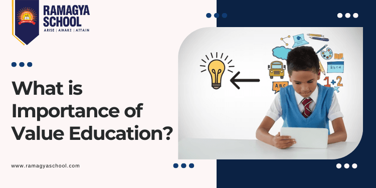What is Importance of Value Education?