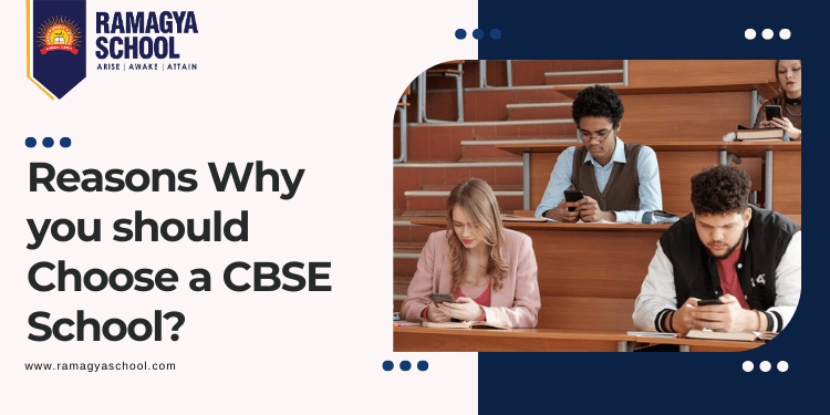 Reasons Why you should Choose a CBSE School?