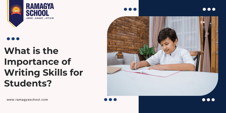 What is the Importance of Writing Skills for Students?