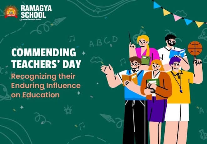 Commending Teachers’ Day: Recognizing their Enduring Influence on Education