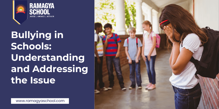Bullying in Schools: Understanding and Addressing the Issue