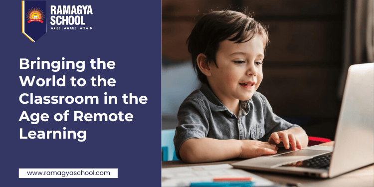 Bringing the World to the Classroom in the Age of Remote Learning