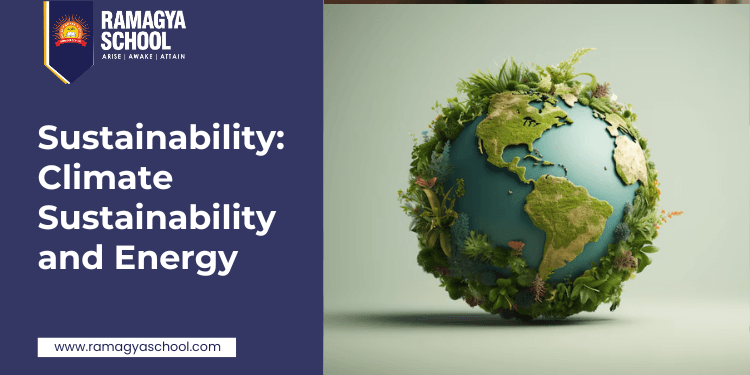 Sustainability: Climate Sustainability and Energy