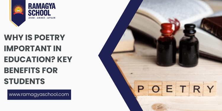 Why Is Poetry Important in Education? Key Benefits for Students