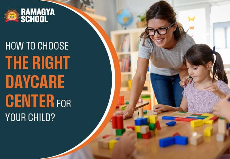 How to Choose the Right Day Care Center for Your Child?