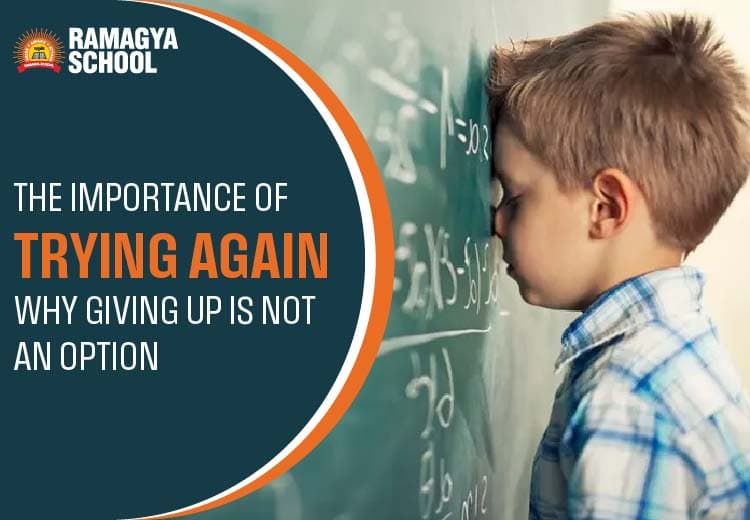 The Importance of Trying Again