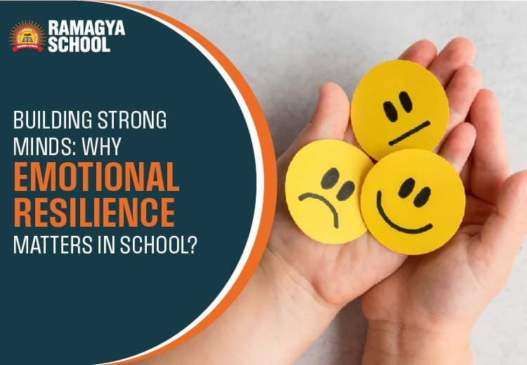 Why Emotional Resilience Matters in School