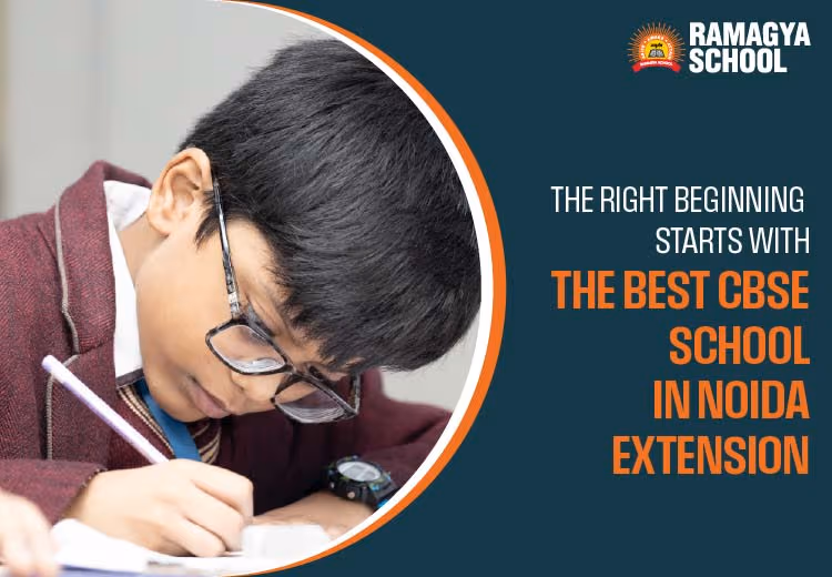 The Right Beginning Starts With the Best CBSE School in Noida Extension
