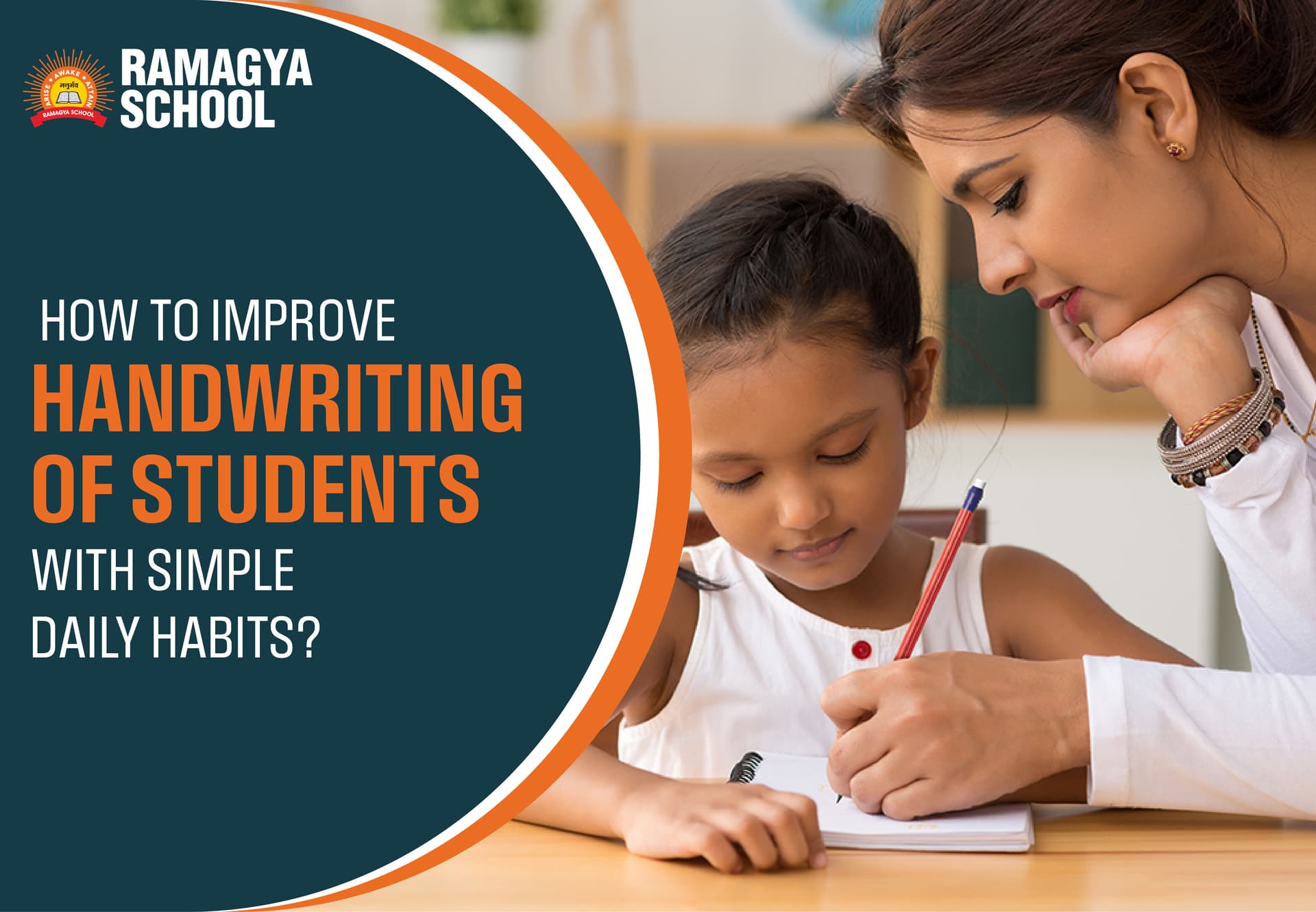 Practice Writing Ram How to Improve Handwriting of Students with Simple Daily Habits ...