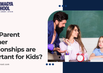 Why Parent Teacher Relationships are Important for Kids?