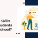 What Life Skills Should Students Learn in School?