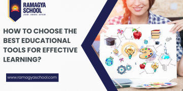 How to Choose the Best Educational Tools for Effective Learning?